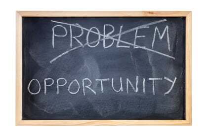 Does your business face problems or opportunities?